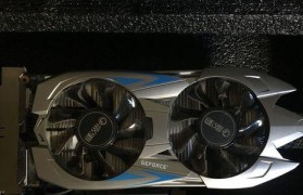 2017年GTX750Ti显卡性能评测（GTX750Ti）